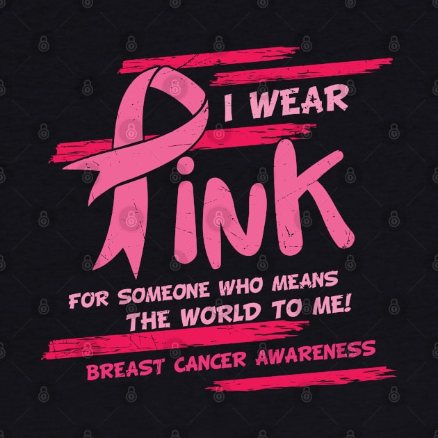 I Wear Pink - Breast Cancer Awareness by crazytz